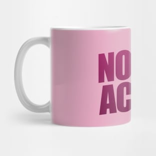 Not An Actor Mug